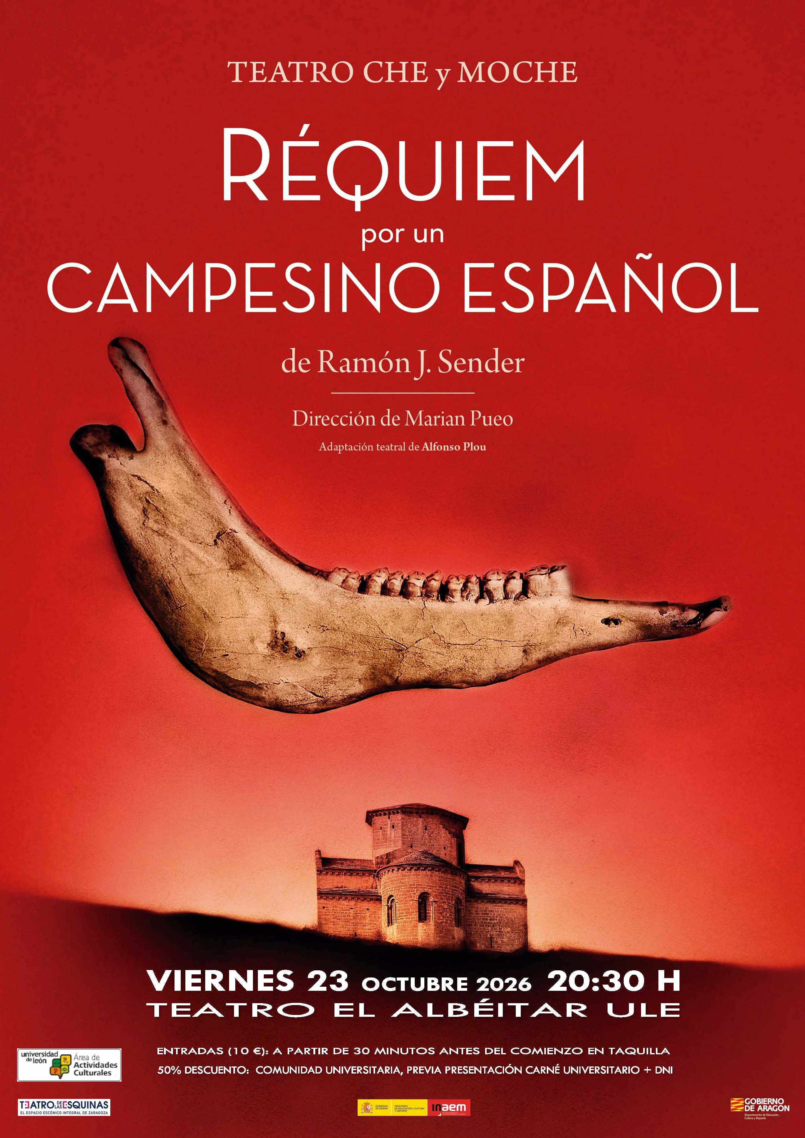 TEATRO CHE Y MOCHE, presenta: "RÉQUIEM POR UN CAMPESINO ESPAÑOL"
